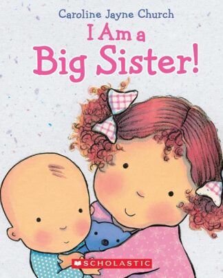 I Am a Big Sister Book