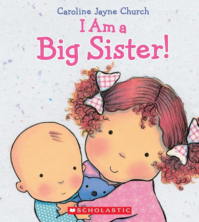I Am a Big Sister Book