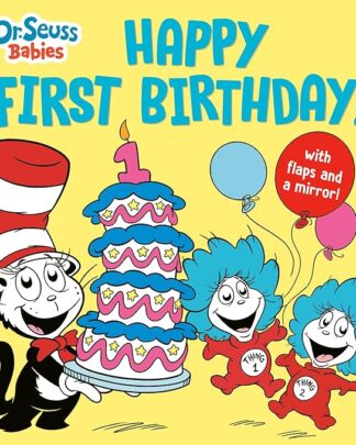 Happy First Birthday Dr Seuss